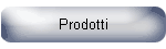 Prodotti