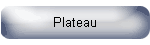 Plateau